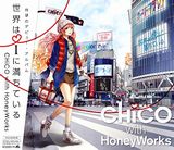 CHiCO with HoneyWorksの1stアルバム「世界はiに満ちている」発売