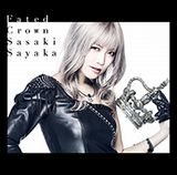 佐咲紗花の4thアルバム「Fated Crown」29日発売。新曲も4月に