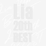 Liaのデビュー20周年ベストアルバム「Lia 20th BEST」＆ライブBD「Lia 20th Anniversary Special Live 2019 at 豊洲PIT」発売